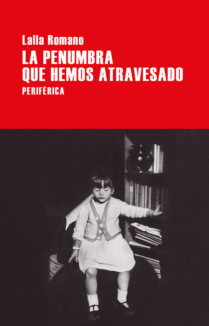 La penumbra que hemos atravesado, de Romano, Lalla | portada del libro