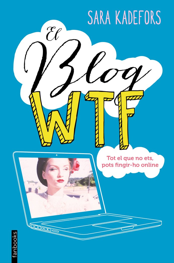 El blog WTF, de Kadefors | portada del libro