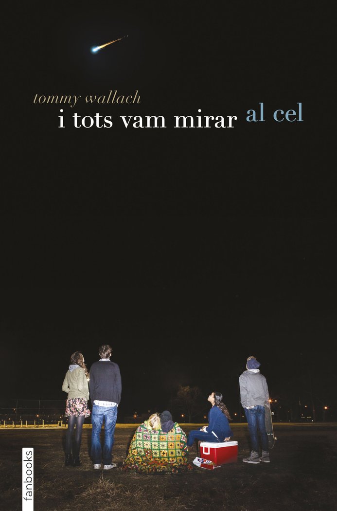 I tots vam mirar al cel, de Wallach, Tommy | portada del libro