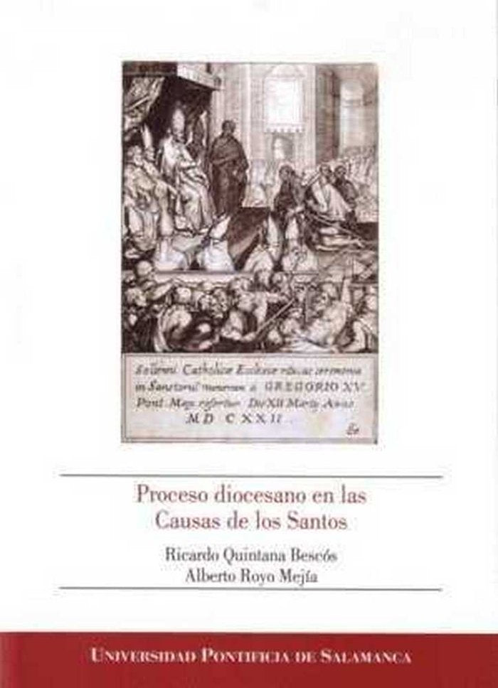 Proceso diocesano en las Causas de los Santos, de Ricardo Quintana Bescós- Alberto Royo Mejía (coods) | portada del libro