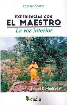 Experiencias con el maestro. La voz interior, de Albert Martín, Vicente | portada del libro