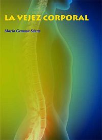 La vejez corporal, de Sáenz | portada del libro