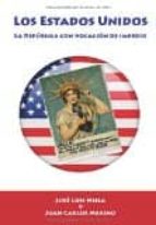 La Historia de los Estados Unidos, de JOSE LUIS NEILA | portada del libro