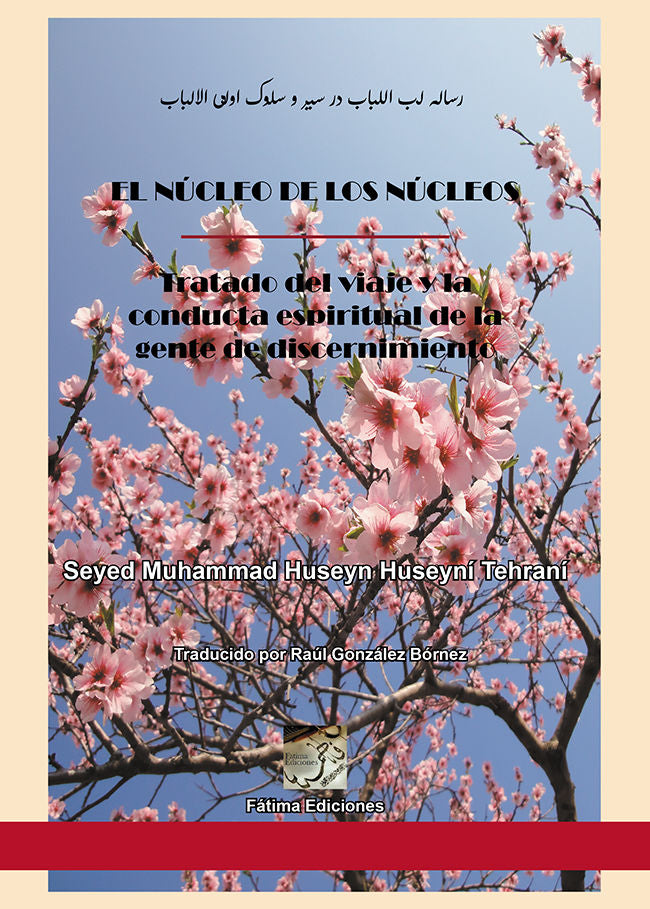 El núcleo de los núcleos, de Huseyn Huseyní Tehraní, Seyed Muhammad | portada del libro