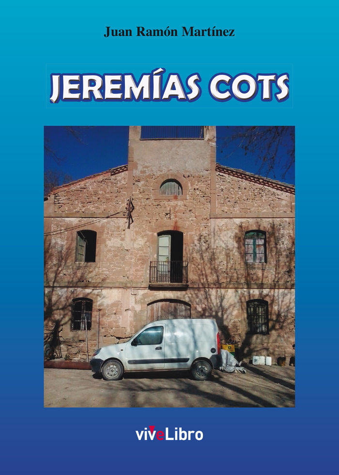 Jeremias Cots, de Ramón Martínez, Juan | portada del libro