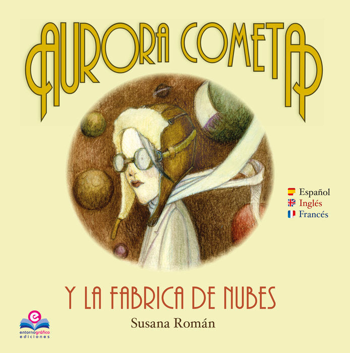 Aurora Cometa y la fábrica de nubes, de Román Jiménez, Susana | portada del libro
