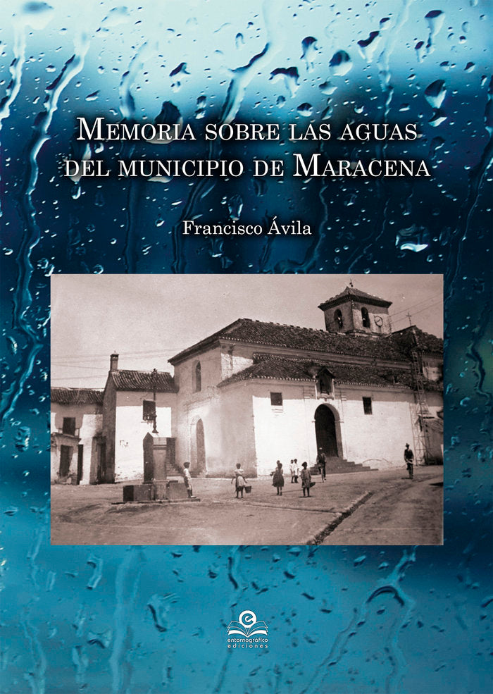 Memoria sobre las aguas del municipio de Maracena, de Ávila, Francisco | portada del libro