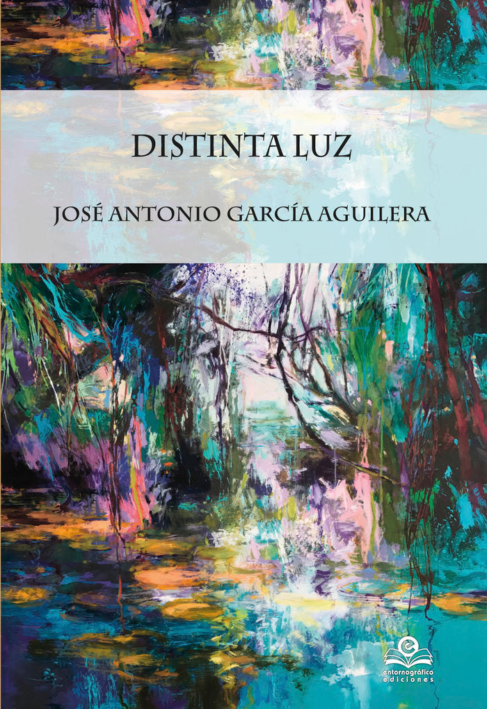 Distinta luz, de García Aguilera, José Antonio | portada del libro