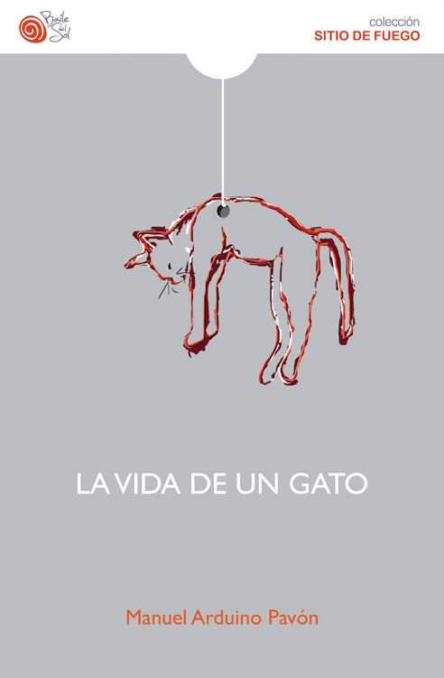 LA VIDA DE UN GATO, de ARDUINO PAVON | portada del libro