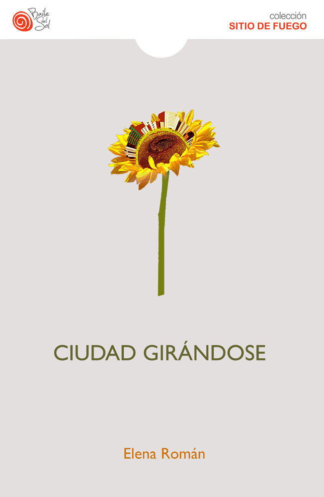 CIUDAD GIRANDOSE, de ROMAN, ELENA | portada del libro