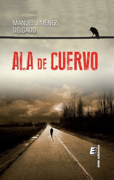 Ala de cuervo, de JIMENEZ DELGADO, MANUEL | portada del libro