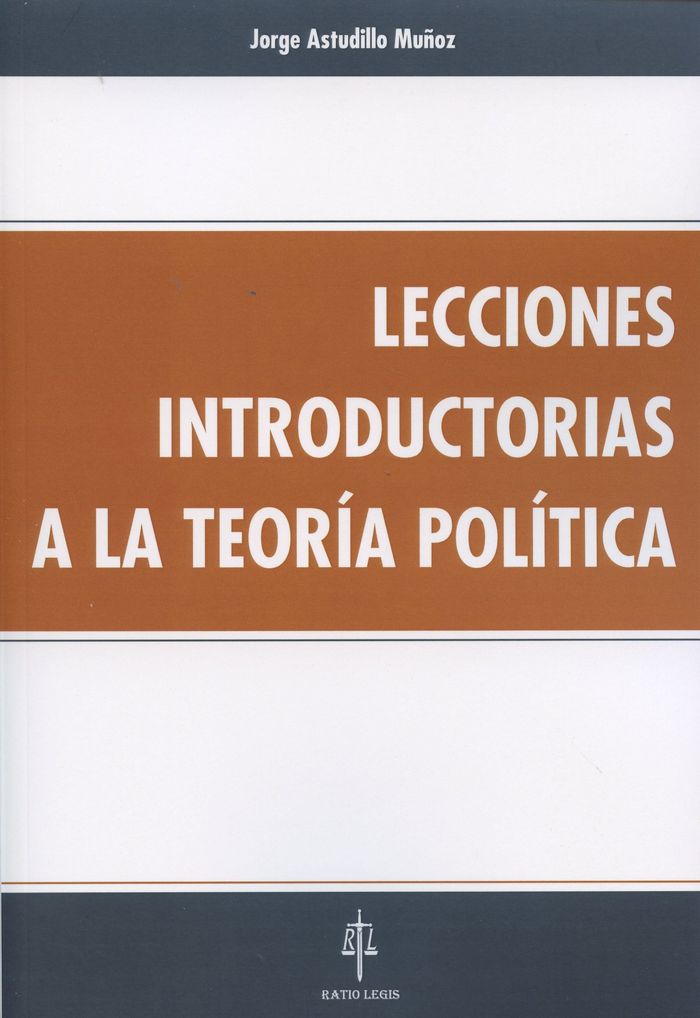 Lecciones Introductorias a la Teoría Política, de Astudillo Muñoz | portada del libro