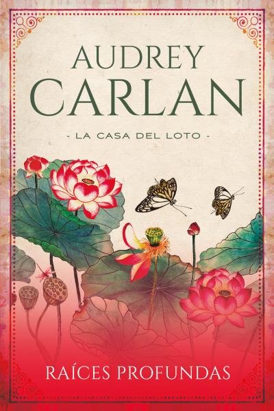 Raíces profundas, de CARLAN, AUDREY | portada del libro