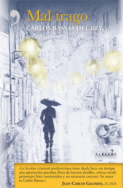 Mal trago, de Bassas del Rey, Carlos | portada del libro