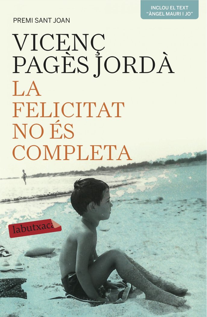 La felicitat no és completa, de Pagès Jordà | portada del libro