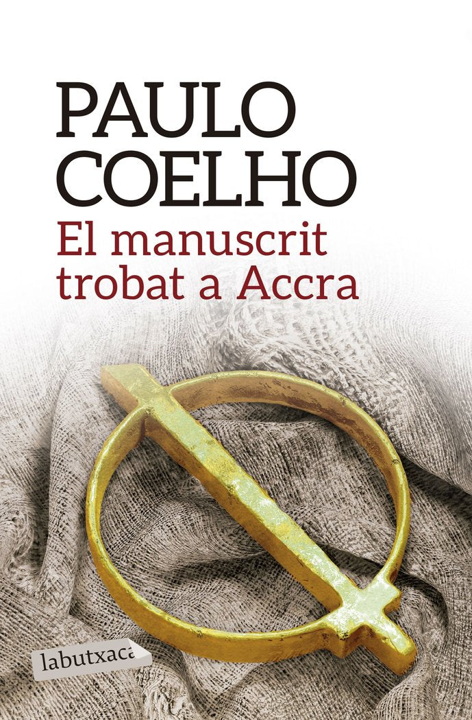 El manuscrit trobat a Accra, de Coelho, Paulo | portada del libro