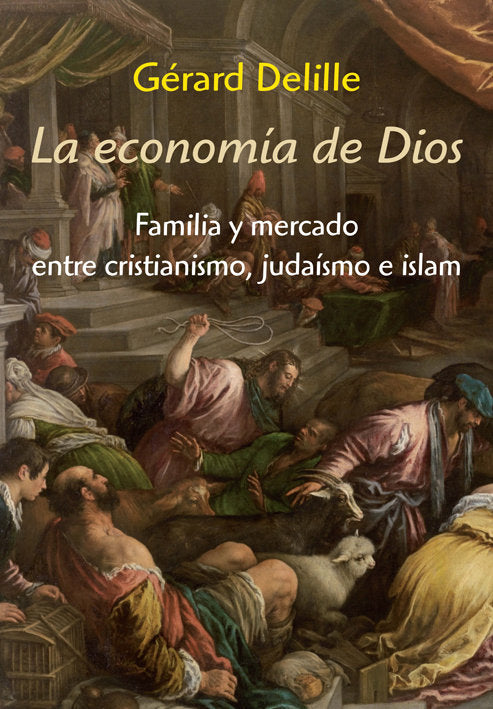 La economía de Dios, de Delille, Gérard | portada del libro
