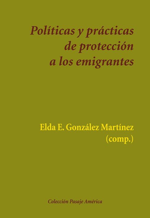 Políticas y prácticas de protección a los emigrantes, de Varios autores | portada del libro