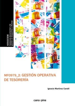 MF0979 Gestión operativa de tesorería, de Ignacio Martínez Candil | portada del libro