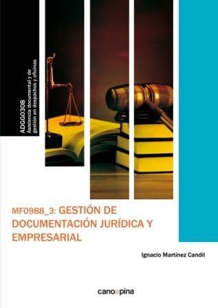 MF0988 Gestión de documentación jurídica y empresarial, de Martínez Candil, Ignacio | portada del libro
