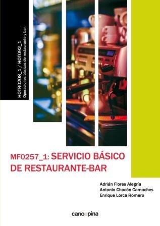 MF0257 Servicio básico de restaurante-bar, de Varios autores | portada del libro
