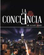 (I.B.D.) LA CONCIENCIA, de LUIS ALCALDE LINARES | portada del libro