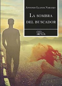 La sombra del buscador, de Llanos Naranjo | portada del libro