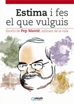 Estima i fes el que vulguis, de PEP MANTE | portada del libro