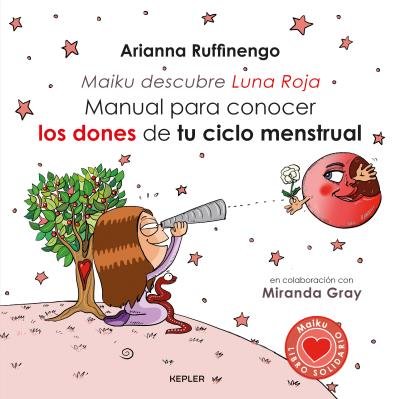 Manual para conocer los dones de tu ciclo menstrual, de RUFFINENGO, ARIANNA | portada del libro