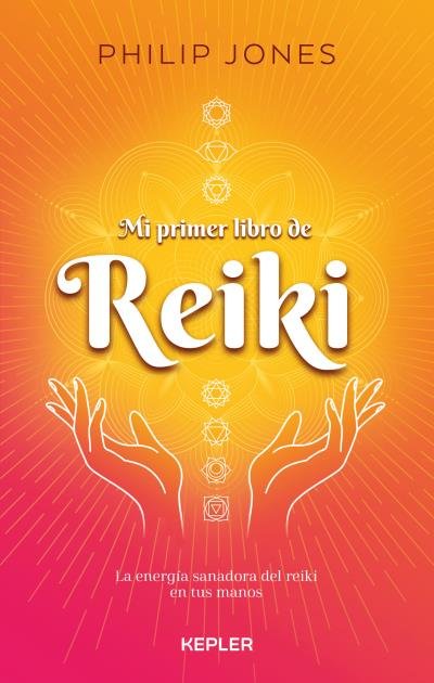 Mi primer libro de Reiki, de JONES, PHILIP | portada del libro