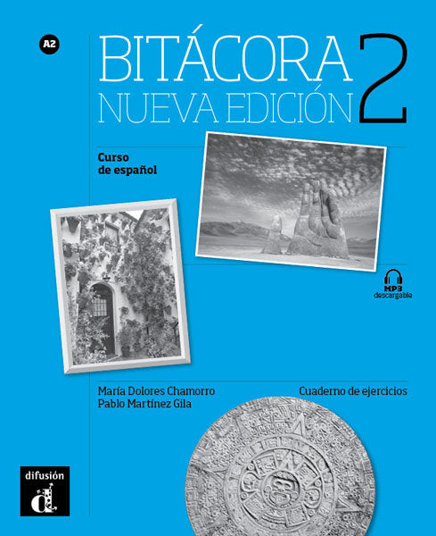 Bitácora Nueva edición 2 Cuaderno de ejercicios, de Chamorro, María Dolores | portada del libro
