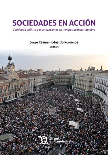 SOCIEDADES ACCION CONTIENDA POLITICA Y MOVILIZACIONES TIEMPO, de RESINA | portada del libro