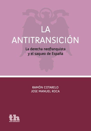 La antitransición, de Cotarelo García, Ramón | portada del libro