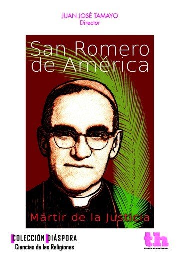San Romero de América, de Tamayo Acosta ,Juan José | portada del libro