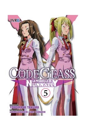 CODE GEASS: LA PESADILLA DE NUNNANLY 05, de TAKUMA TOMOMASA, ICHIROU | portada del libro
