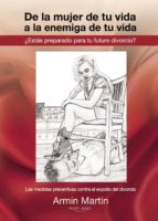 De la mujer de tu vida a la enemiga de tu vida, de Manuel Badía | portada del libro