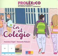 PROLEXYCO. CUENTO. EN EL COLEGIO, de PALAZON NUÑEZ, CONSUELO | portada del libro