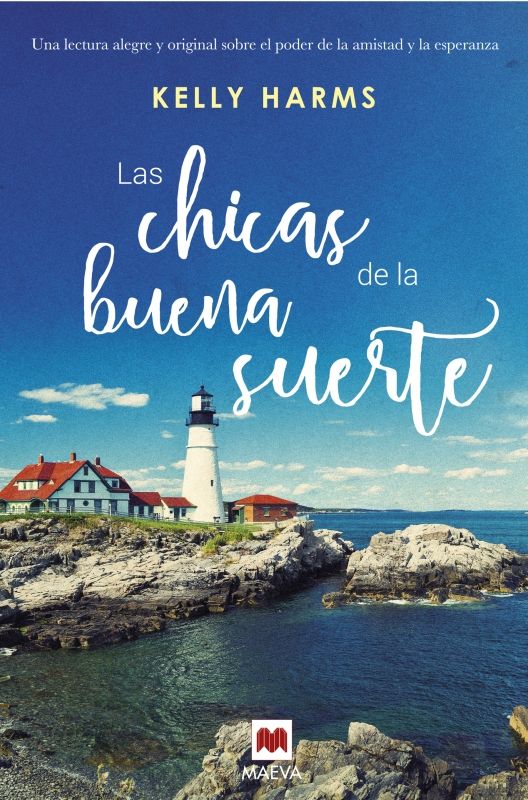 Las chicas de la buena suerte, de Harms, Kelly | portada del libro