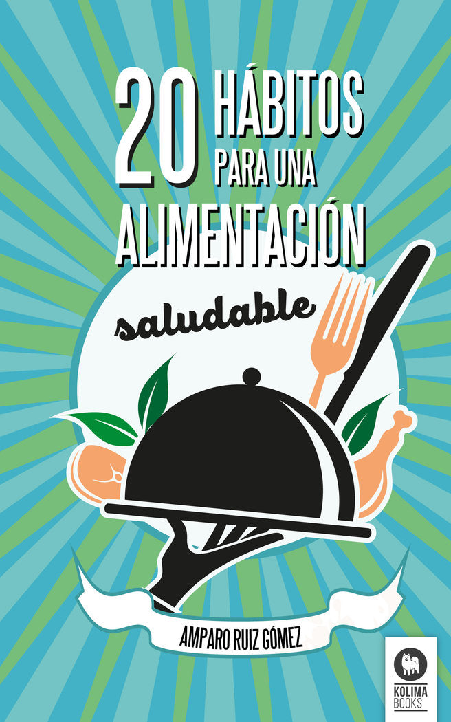 20 hábitos para una alimentación saludable, de Ruíz Gómez, Amparo | portada del libro