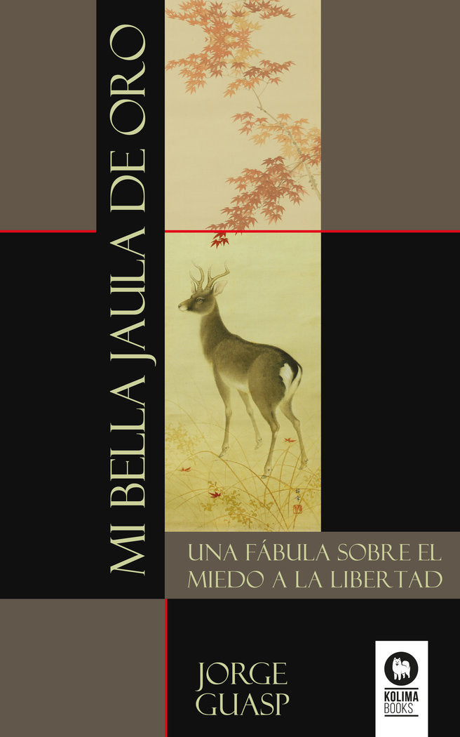 Mi bella jaula de oro, de Guasp Spetzian, Jorge | portada del libro