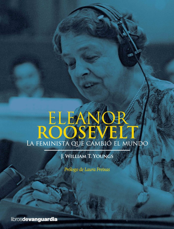 ELEANOR ROOSEVELT, de YOUNGS, J. WILLIAM T. | portada del libro
