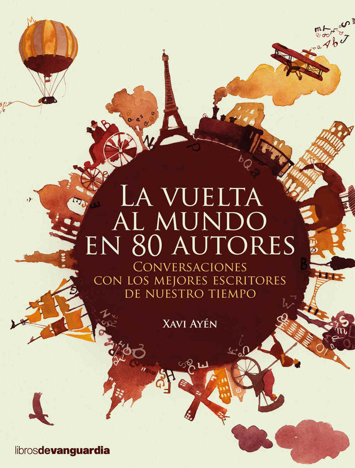 LA VUELTA AL MUNDO EN 80 AUTORES, de AYEN PASAMONTE, XAVI | portada del libro