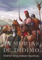 Memorias de didimo, de DAVID IZQUIERDO SANTOS | portada del libro
