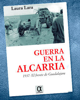 la guerra en el Alcarria, de Lara Martínez, Laura | portada del libro
