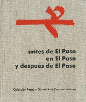 Antes de El Paso, en El Paso, y después de El Paso, de Fernán-Gómez, Fernando | portada del libro