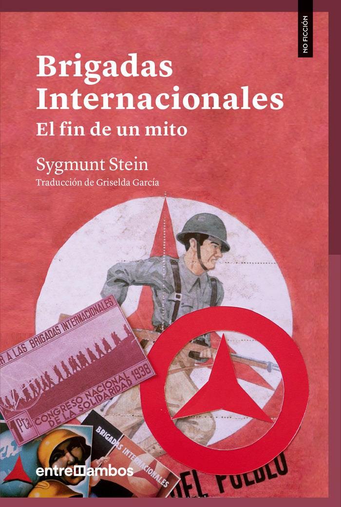 BRIGADAS INTERNACIONALES, de STEIN, SYGMUNT | portada del libro