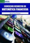 Ejercicios resueltos de matematica financiera, de DEL ORDEN OLASAGASTI | portada del libro