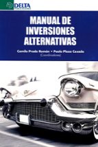 MANUAL DE INVERSIONES ALTERNATIVAS, de Camilo Prado Román | portada del libro