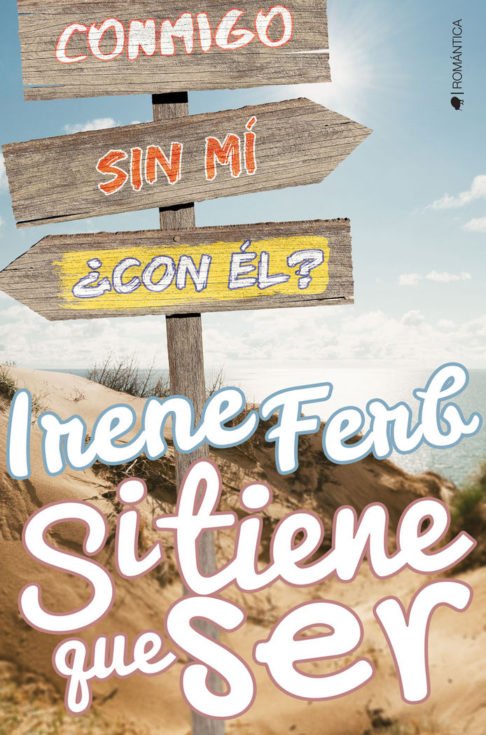 Si tiene que ser, de Ferb, Irene | portada del libro