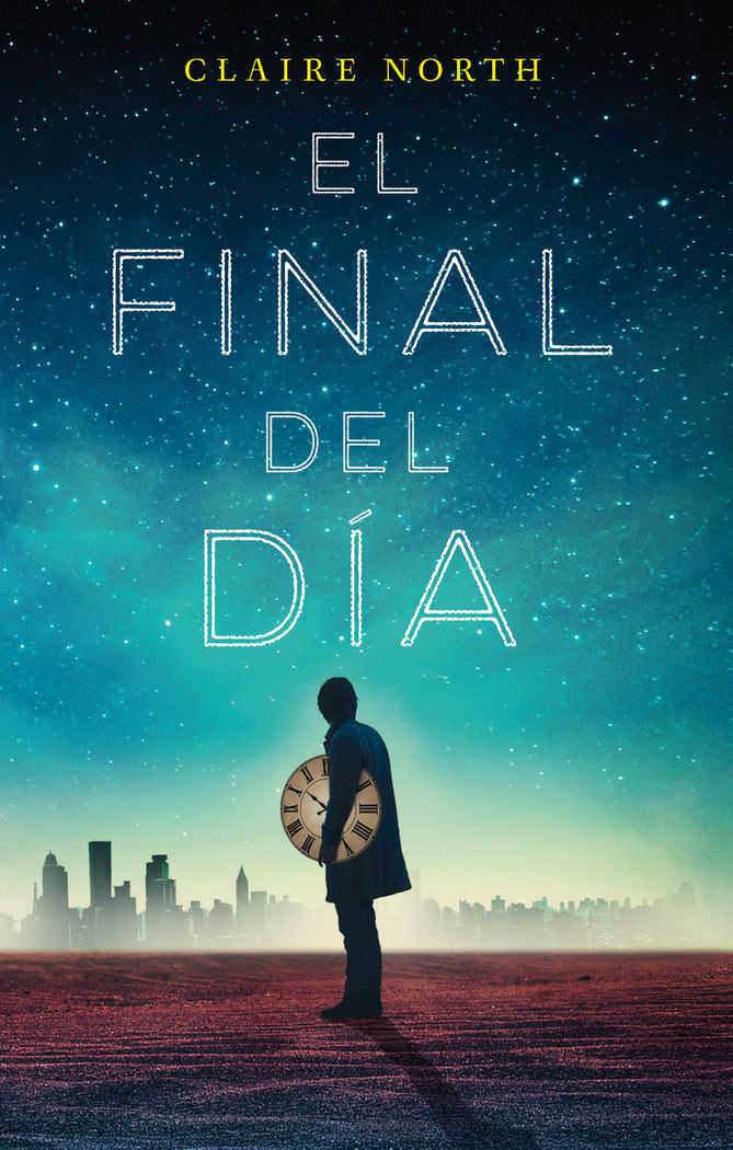 El final del día, de North, Claire | portada del libro